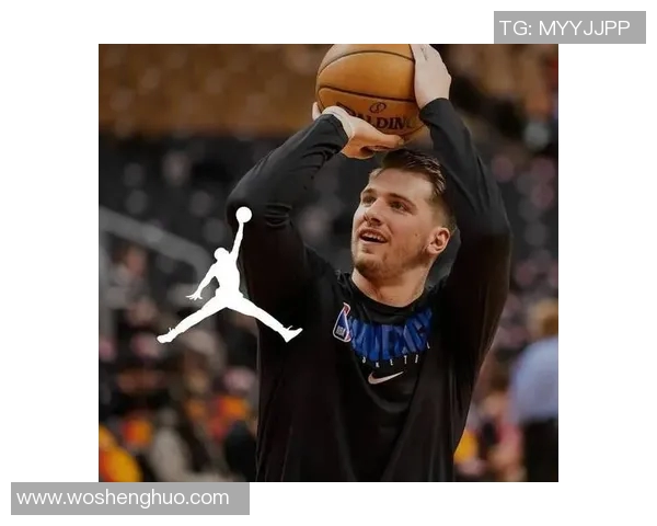 东契奇携手代言国际大牌 商业价值激增成新宠